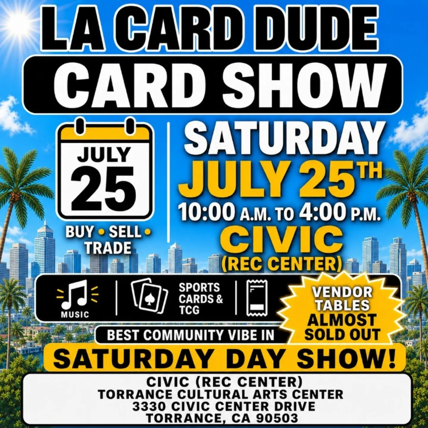 Saturday, July 25th @ Civic Center 10am - 4pm