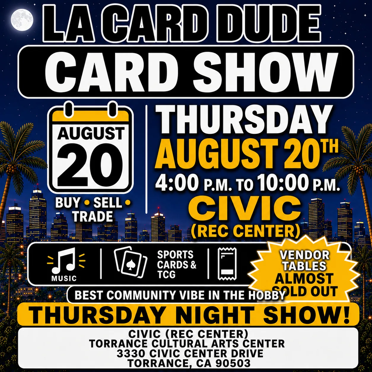August 20th Thursday Night 4pm-10pm Civic (Rec Center)